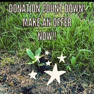 time to donate-make an offer!!